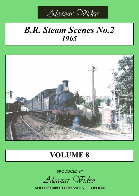 Alcazar Vol. 8: BR Steam Scenes No.2  - 1965 (49-mins)